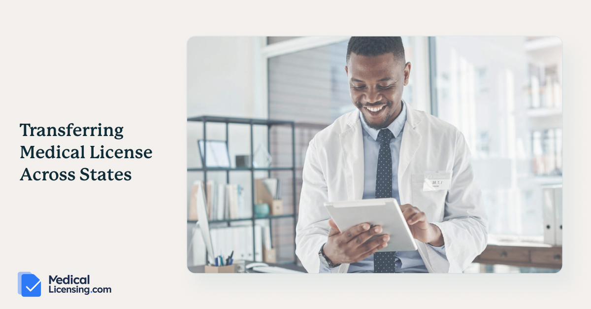 Learn about physician state license timelines and fees | Medicus ...